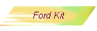Ford Kit